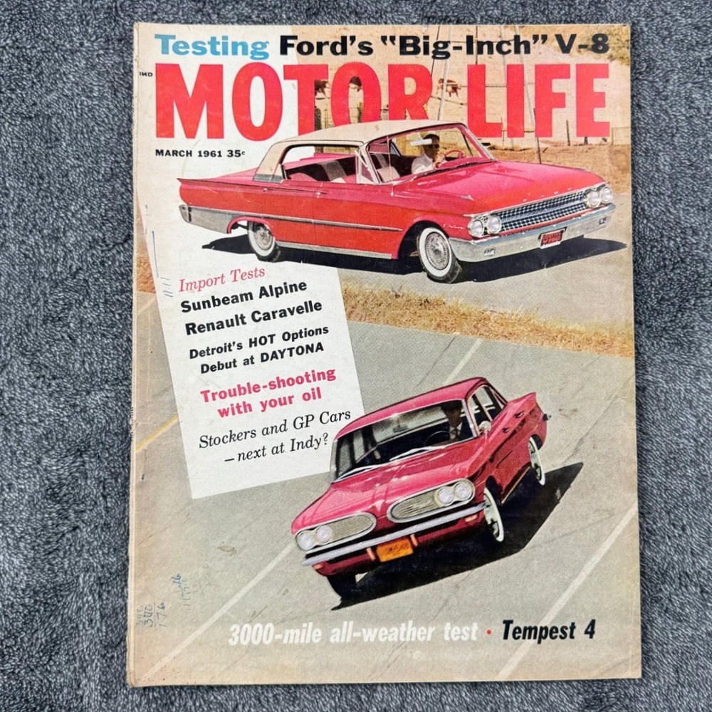 Motor Life Magazine March 1961 Ford Big-Inch V-8 Tempest 4 Sunbeam Alpine VNTG